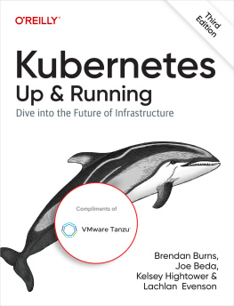 Brendan Burns - Kubernetes: Up and Running, 3rd Edition