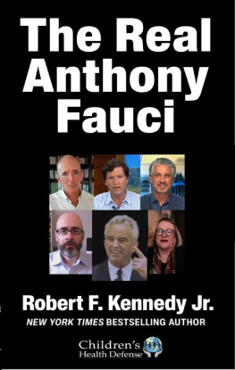 Robert F. Kennedy - The Real Anthony Fauci Book Tour – A True Crime Journey