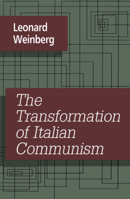 Leonard Weinberg The Transformation of Italian Communism