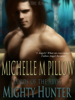 Michelle M. Pillow - The Mighty Hunter