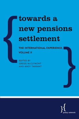 Gregg McClymont - Towards a New Pensions Settlement: The International Experience
