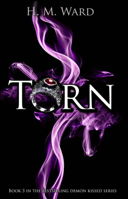 H.M. Ward - Torn (Demon Kissed #3)