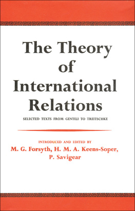 Friedrich Lutz The Theory of International Relations: Selected Texts From Gentili to Treitschke