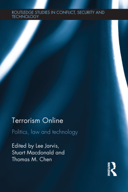 Lee Jarvis - Terrorism Online: Politics, Law and Technology