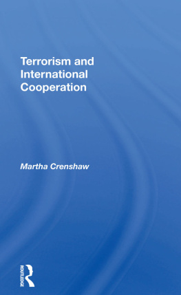 Martha Crenshaw - Terrorism and International Cooperation