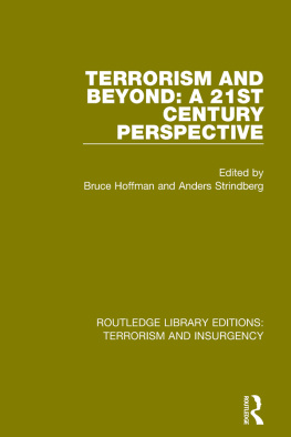 Bruce Hoffman - Terrorism and Beyond : The 21st Century