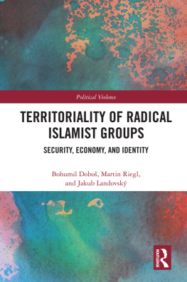Bohumil Doboš - Territoriality of Radical Islamist Groups: Security, Economy, and Identity