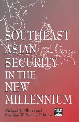 Richard J. Ellings - Southeast Asian Security in the New Millennium