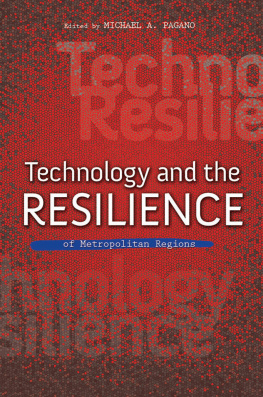 Michael A. Pagano - Technology and the Resilience of Metropolitan Regions