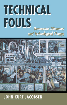 John Kurt Jacobsen - Technical Fouls: Democracy and Technological Change