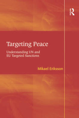 Mikael Eriksson - Targeting Peace: Understanding UN and EU Targeted Sanctions