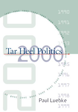 Paul Luebke - Tar Heel Politics 2000
