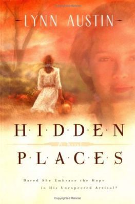 Lynn N. Austin Hidden Places