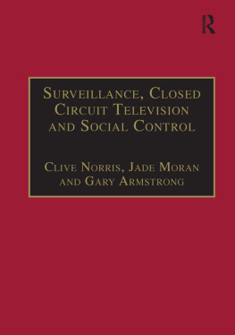 Clive Norris Surveillance, Closed Circuit Television and Social Control