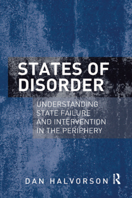 Dan Halvorson - States of Disorder: Understanding State Failure and Intervention in the Periphery