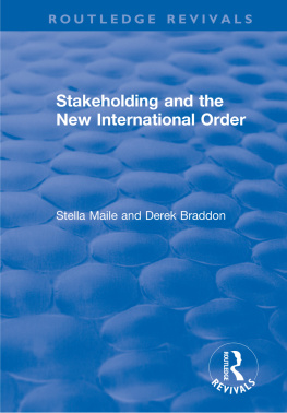 Stella Maile - Stakeholding and the New International Order