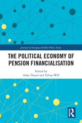 Anke Hassel - The Political Economy of Pension Financialisation: Public Policy Responses to the Crisis