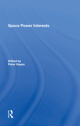 Peter Hayes - Space Power Interests