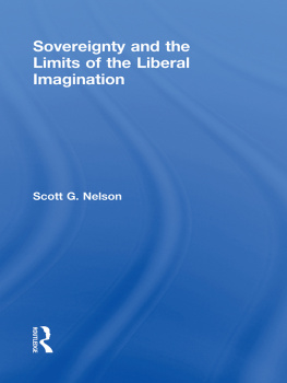 Scott G. Nelson - Sovereignty and the Limits of the Liberal Imagination