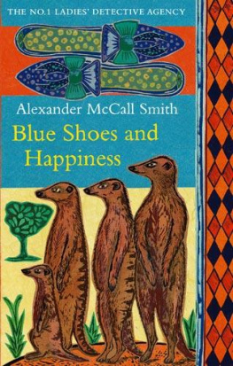 Alexander McCall Smith - Blue shoes and happiness, Part 690