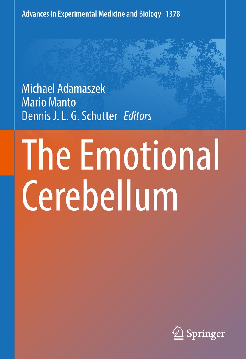 Book cover of The Emotional Cerebellum Volume 1378 Advances in Experimental - photo 1