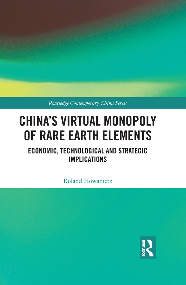 Chinas Virtual Monopoly of Rare Earth Elements Rare Earth Elements are a group - photo 1