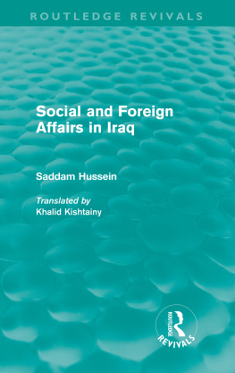 Saddam Hussein Social and Foreign Affairs in Iraq