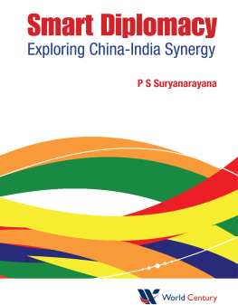 P. S. Suryanarayana - Smart Diplomacy: Exploring China-India Synergy