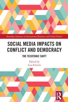 Lisa Schirch - Social Media Impacts on Conflict and Democracy: The Techtonic Shift