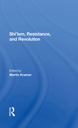 Martin Kramer - Shiism, Resistance, and Revolution