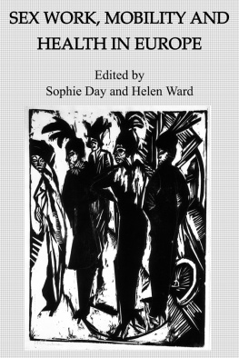 Sophie - Sex Work, Mobility & Health (European Studies)