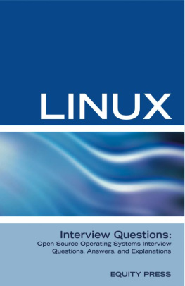 ITCOOKBOOK - Linux Interview Questions: Open Source Linux Operating Systems Interview Questions, Anwers, and Explanations
