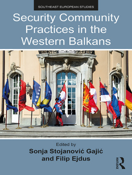 Sonja Stojanović Gajić - Security Community Practices in the Western Balkans