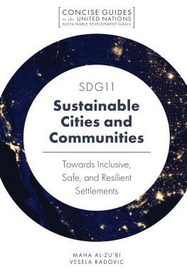 Maha Al-ZuBi SDG11 - Sustainable Cities and Communities: Towards Inclusive, Safe, and Resilient Settlements