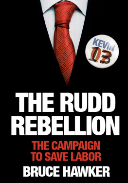 Bruce Hawker - The Rudd Rebellion