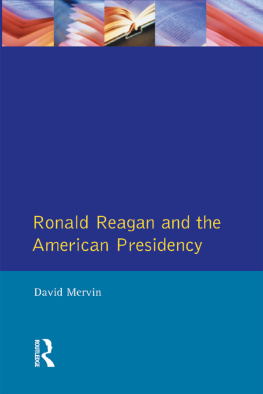 David Mervin - Ronald Reagan: The American Presidency