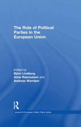 Bjorn Lindberg The Role of Political Parties in the European Union