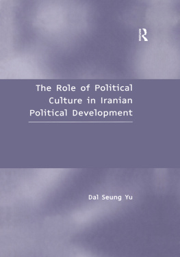 Dal Seung Yu The Role of Political Culture in Iranian Political Development