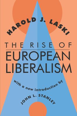 Harold J. Laski The Rise of European Liberalism