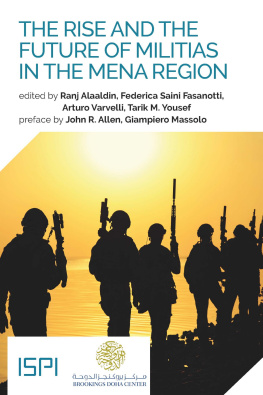 Ranj Alaaldin - The Rise and the Future of Militias in the MENA Region