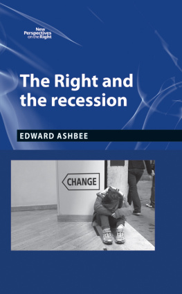 Edward Ashbee The Right and the Recession