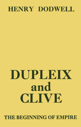 Henry Herbert Dodwell Revival: Dupleix and Clive (1920): The Beginning of Empire