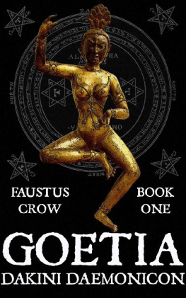 FAUSTUS CROW GOETIA: DAKINI DAEMONICON