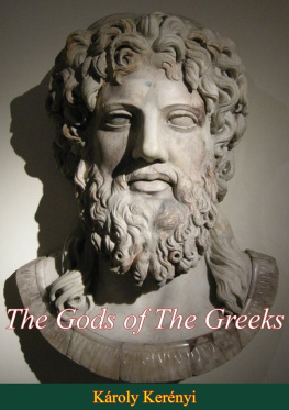 Károly Kerényi - The Gods of The Greeks