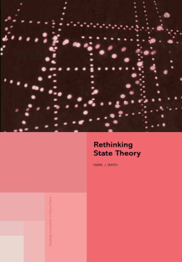 Mark J Smith - Rethinking State Theory