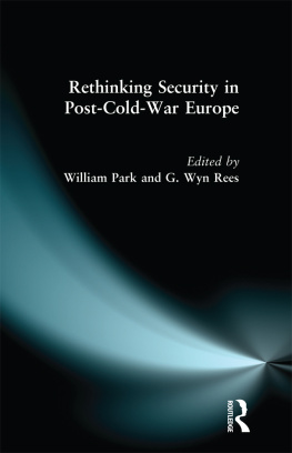 William Park - Rethinking Security in Post-Cold-War Europe