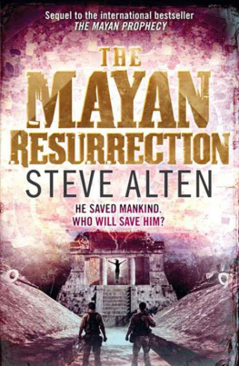 Steve Alten The Mayan Prophecy. Steve Alten