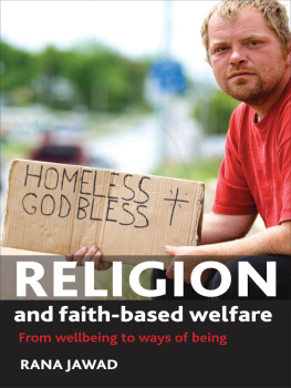 Rana Jawad - Religion and Faith-Based Welfare: From Wellbeing to Ways of Being