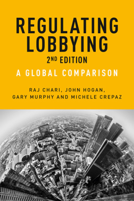 Raj Chari Regulating Lobbying: A Global Comparison