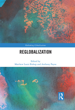 Matthew Louis Bishop - Reglobalization